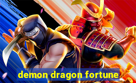 demon dragon fortune